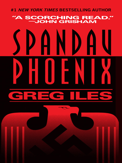Title details for Spandau Phoenix by Greg Iles - Wait list